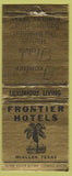 Matchbook Cover - Frontier Hotels McAllen TX Bandera WEAR BOBTAIL