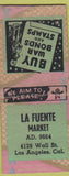 Matchbook Cover - La Fuente Market Los Angeles CA BOBTAIL