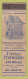 Matchbook Cover - Hotel Hayward Los Angeles CA Federal LONG