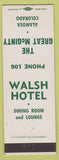 Matchbook Cover - Walsh Hotel Great McGinty Alamosa CO Low Phone #
