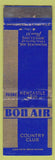 Matchbook Cover - Bon Air Country Club Wheeling IL Low Phone #