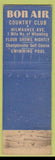 Matchbook Cover - Bon Air Country Club Wheeling IL Low Phone #