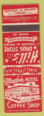Matchbook Cover - Mayfair Hotel Hill's Drugs Portage LA Prairie MB Low Phone'