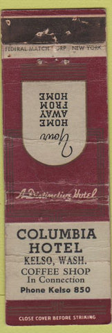 Matchbook Cover - Columbia Hotel Kelso WA Federal WORN CREASED