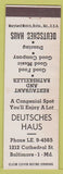 Matchbook Cover - Deutsches Haus Baltimore MD