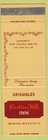 Matchbook Cover - Indian Hill Inn Griswold's Claremont CA'