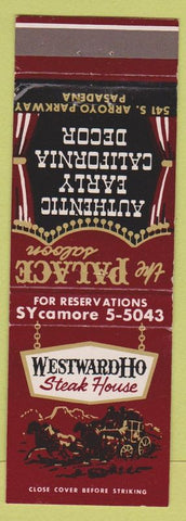 Matchbook Cover - Westward Ho Steak House Pasadena CA