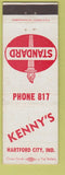 Matchbook Cover - Kenny's Standard oil gas Hartford City IN Low Phone #'