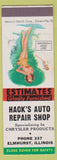Matchbook Cover Hack's Auto Repair Elmhurst IL Chrystler pinup SAMPLE low phone