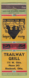 Matchbook Cover - Trailway Grill Blackwell OK low phone # WORN