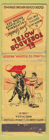 Matchbook Cover - El Toreador Motel San Ysidro CA POOR