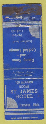 Matchbook Cover - St James Hotel Ironwood MI WORN