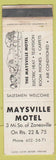 Matchbook Cover - Maysville Motel Zanesville OH WORN TAPED