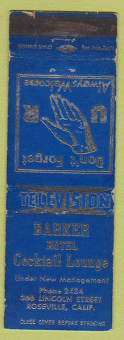 Matchbook Cover - Barker Hotel Cocktail Lounge Roseville CA WEAR