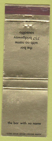 Matchbook Cover - Bar With No Name Sausalito CA WEAR