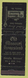 Matchbook Cover - Old Missouri Homestead Sedalia MO