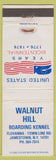 Matchbook Cover - Walnut Hill Boarding Kennel Jamestown NY 1976 WEAR