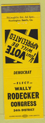 Matchbook Cover - Wally Rodecker congress election Long Beach CA