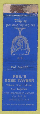 Matchbook Cover - Phil's Rose Tavern Union City NJ POOR STRIKER'
