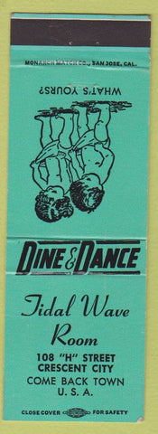 Matchbook Cover - Tidal Wave Room Crescent City CA