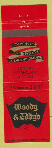 Matchbook Cover - Woody & Eddy's Pasadena CA