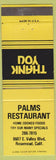 Matchbook Cover - Palms Restaurant Rosemead CA yellow
