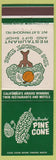 Matchbook Cover - Ray Douglas' Pine Cone Merced San Jose Modesto CA
