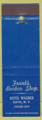 Matchbook Cover - Frank's Barber Shop Hotel Wagner Bath NY low phone