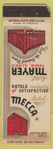 Matchbook Cover - Mayer Hotel Peoria IL Mecca Hotel Cleveland OH WEAR