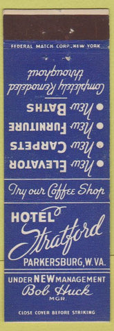 Matchbook Cover - Hotel Stratford Parkersburg WV Federal
