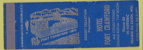 Matchbook Cover - Hotel Fort Crawford Prairie Du Chien WI WEAR