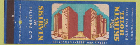 Matchbook Cover - Skirvin Hotel Oklahoma City OK