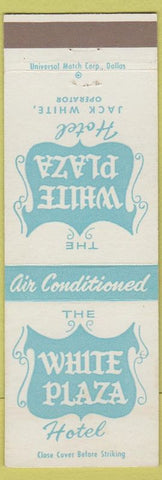 Matchbook Cover - White Plaza Hotels San Antonio Dallas Corpus Christi TX