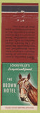 Matchbook Cover - Brown Hotel Louisville KY WEAR