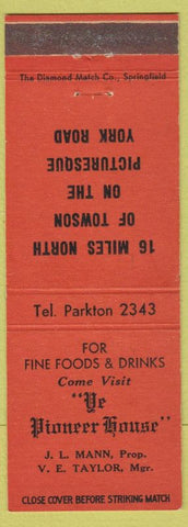 Matchbook Cover - Ye Pioneer House Parkton MD