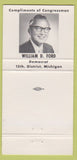 Matchbook Cover - Congressman William D Ford Michigan MI 30 Strike
