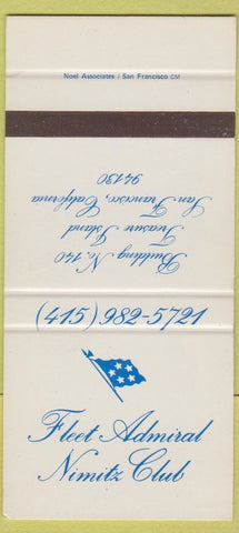 Matchbook Cover - Fleet Admiral Nimitz Club San Francisco CA 30 Strike
