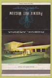 Matchbook Cover - Phoenix AZ Art Museum  40 Strike