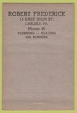 Matchbook Cover Robert Frederick Plumbing Heating Carlisle PA ADVANCE 40 Strike