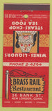 Matchbook Cover - Brass Rail Restaurant New London CT 30 Stick