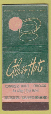 Matchbook Cover - Glass Hat Congress Hotel Chicago IL WEAR 30 Stick
