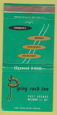 Matchbook Cover - Piping Rock Inn Westbury LI NY 30 Strike