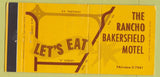 Matchbook Cover - Rancho Bakersfield Motel CA 30 Strike
