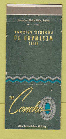 Matchbook Cover - Westward Ho The Concho Phoenix AZ 30 Strike