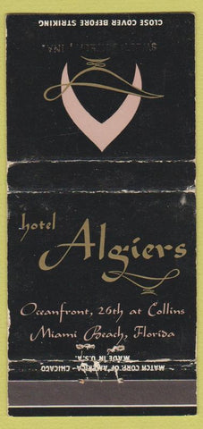 Matchbook Cover - Hotel Algiers Miami Beach FL WORN 30 Strike