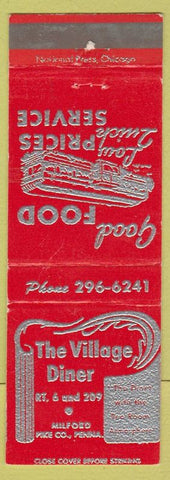 Matchbook Cover - Village Diner Milford PA