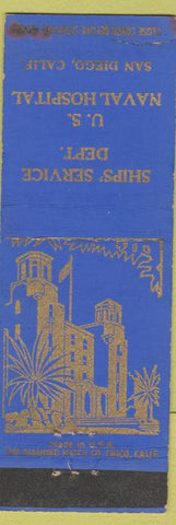 Matchbook Cover - US Naval Hospital San Diego CA WORN