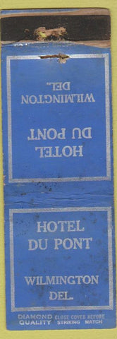 Matchbook Cover - Hotel Du Pont Wilmington DE DQ