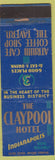Matchbook Cover - Claypool Hotel Indianapolis IN WORN