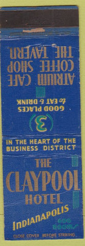 Matchbook Cover - Claypool Hotel Indianapolis IN WORN